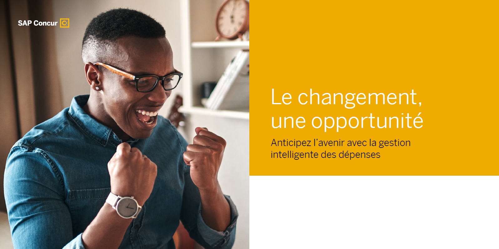 Le changement, une opportunité