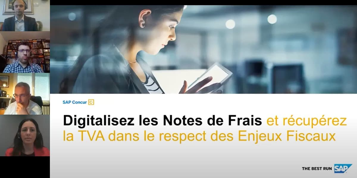 <span>Digitaliser les Notes de Frais et récupérer la TVA dans le respect des Enjeux Fiscaux</span>
